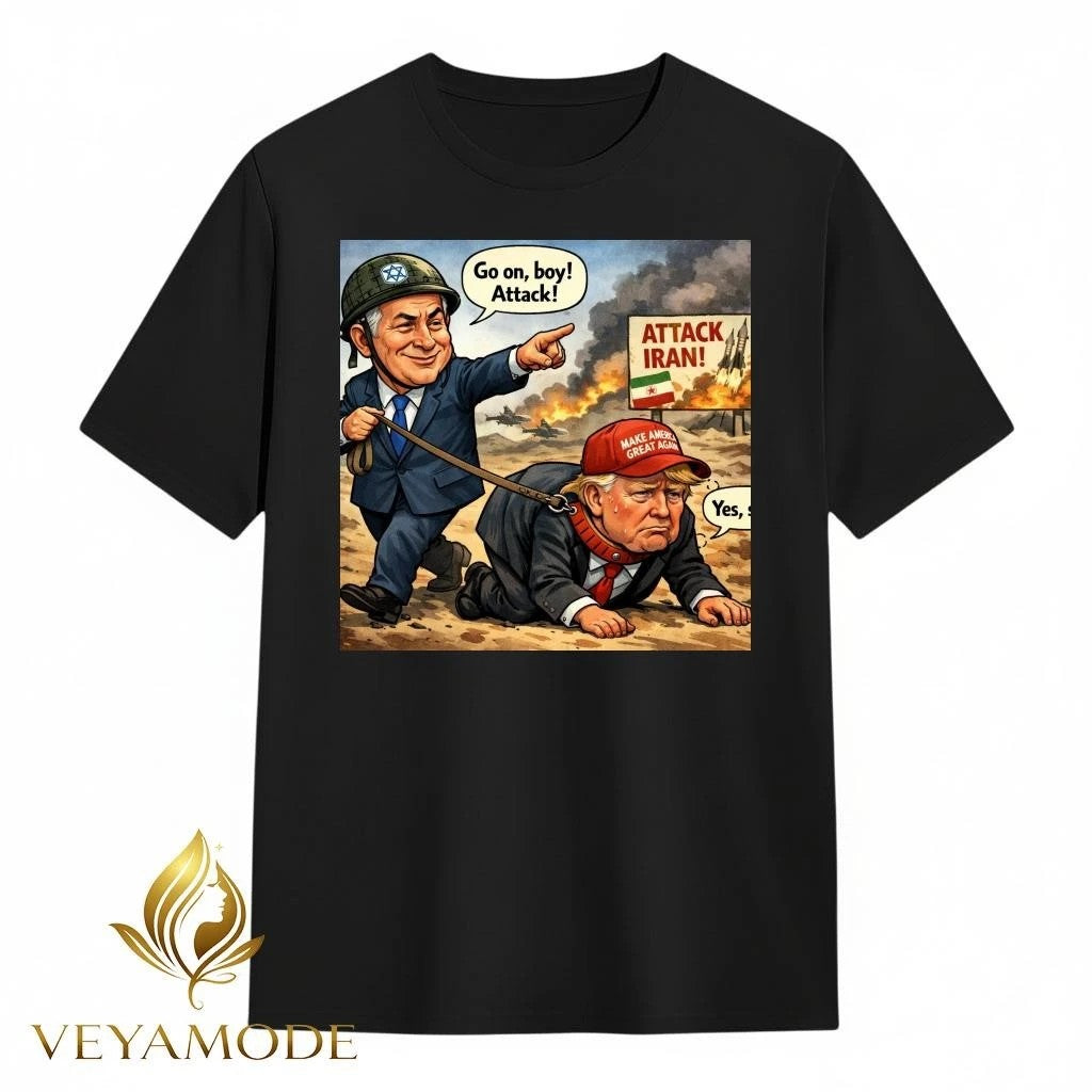 Go on boy Attack Iran Trump dog Netanyahu tee