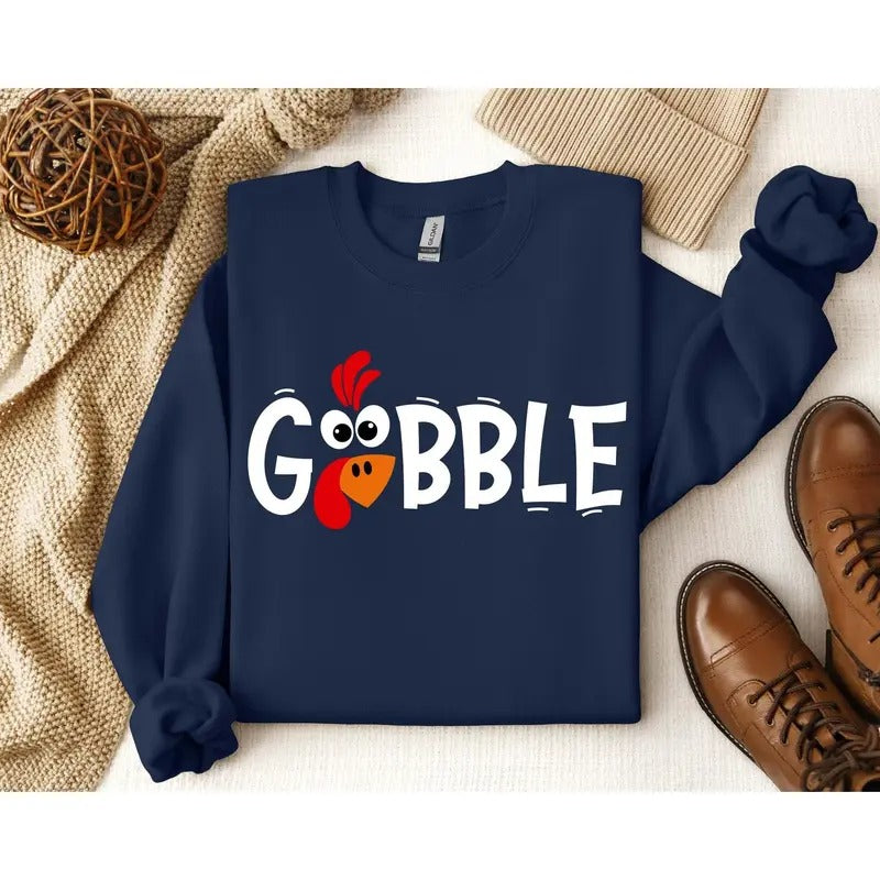 Gobble Sweatshirt, Gobble Turkey Sweatshirt, Thanksgiving Sweatshirt, Turkey Sweatshirt,Thanksgiving Hoodie,Trendy...