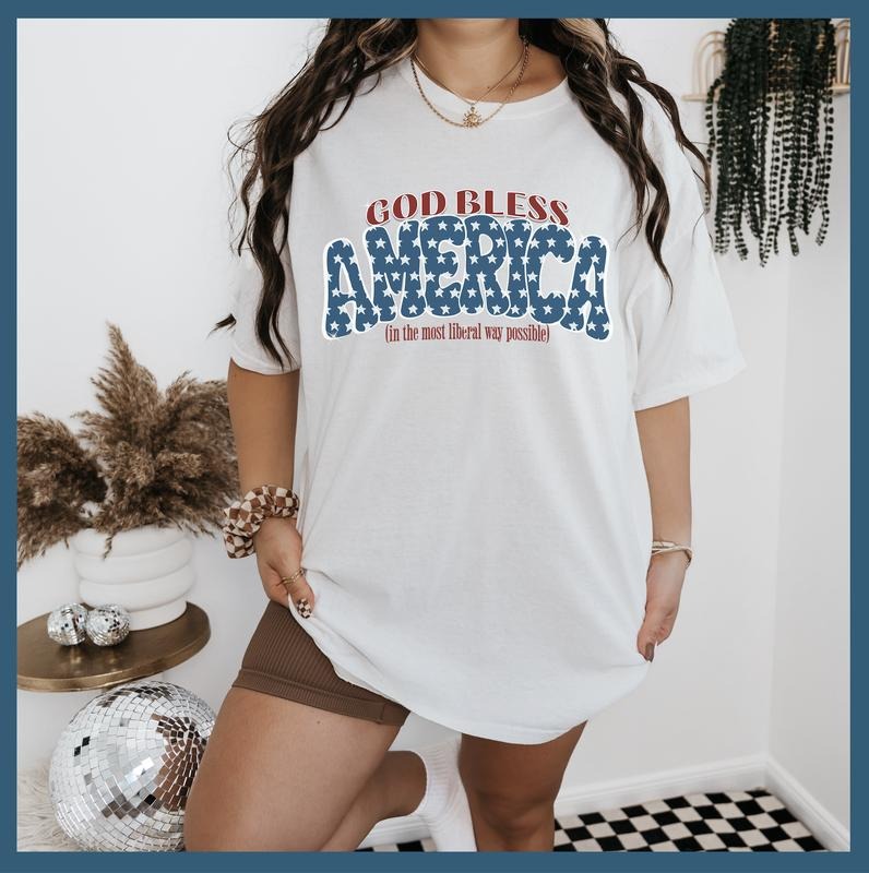 God Bless America (In the Most Liberal Way Possible) - Vintage USA Shirt, 4th of July Tee, Womens 4th of July Tshirt, Flag Shirt America USA est 1776 Shirts