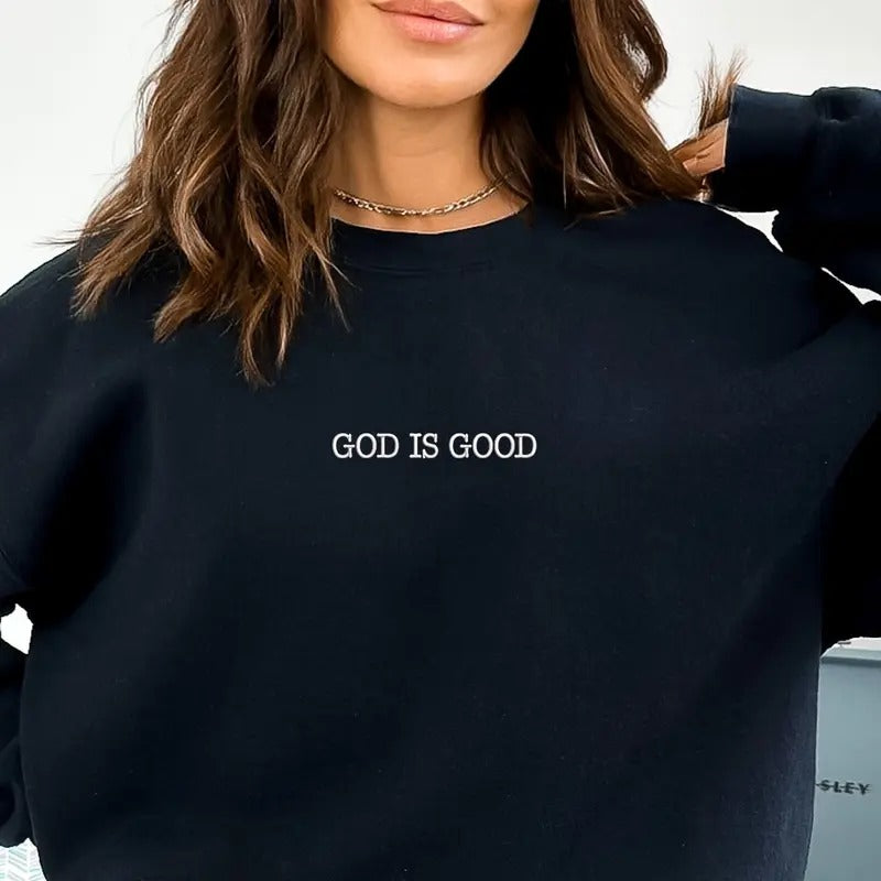 God Is Good Embroidered Sweatshirt, God Embroidery, Jesus is King Sweatshirt, God's Grace Sweatshirt Womenswear, Pullover...