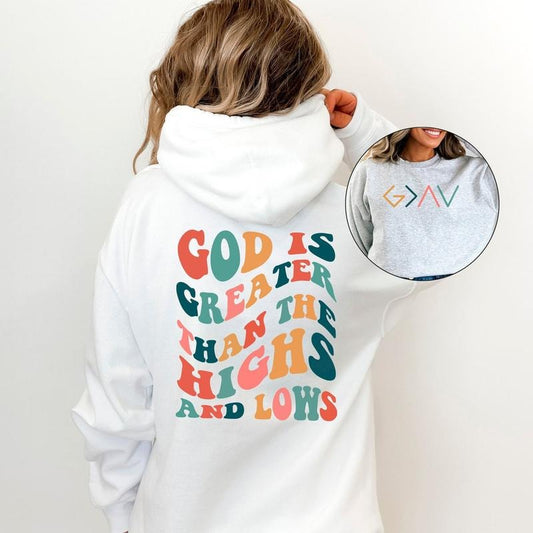 God Is Greater Than The Highs And Lows Sweatshirt, Faith Sweater, Groovy Christian Sweatshirt, God Hoodie, Jesus Sweatshirt, Religious Gift  T-shirt, sweater and Hoodie