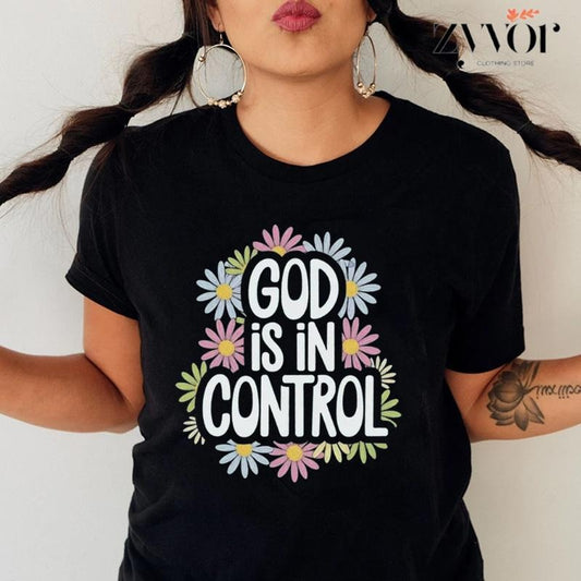 God Is In Control Shirt Casual Style Crew Neck Short Sleeve T-Shirt Tops Trendy for Unisex, Perfect Gift