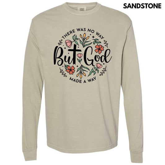 God Made A Way Long Sleeve Comfort Colors T-Shirt 'NLB'