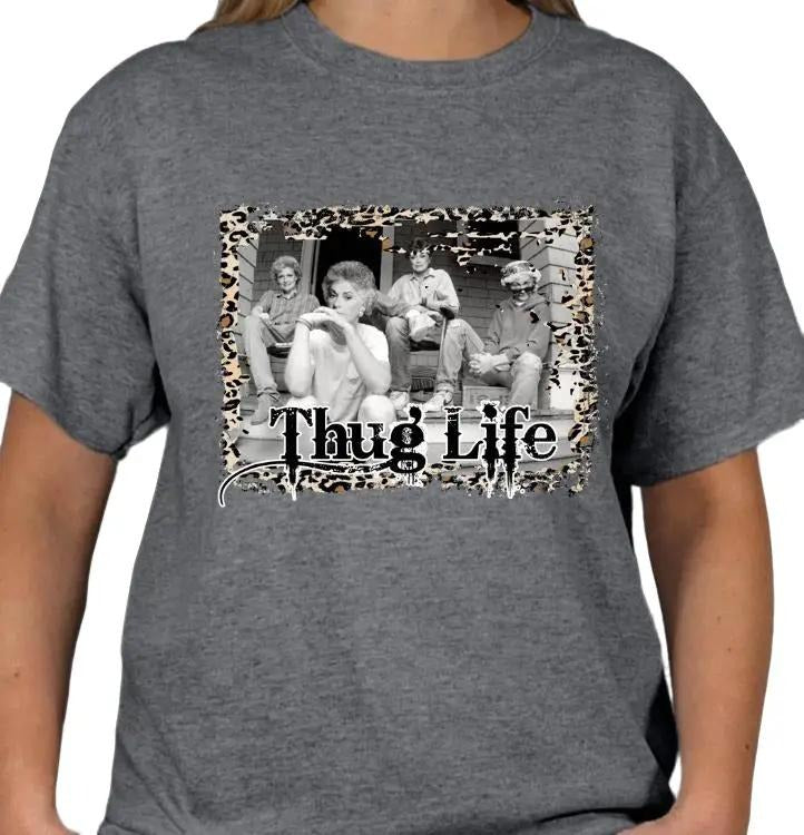 Golden Gals Thug Life T-shirt Hoodie, Sweatshirt | DripVista.com