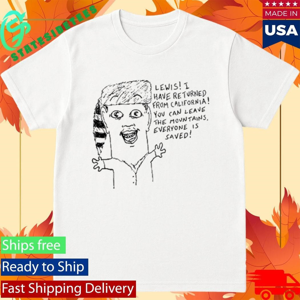 Goobsmooch Lewis Everyone Is Saved Shirt