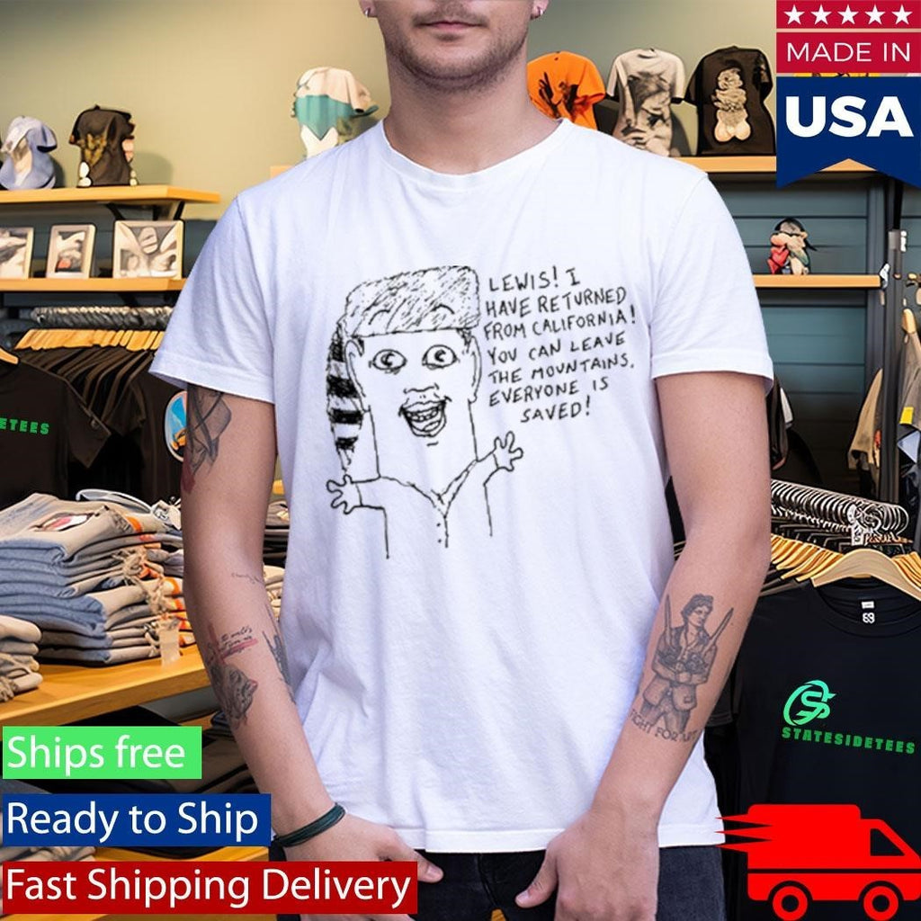 Goobsmooch Lewis Everyone Is Saved Shirt