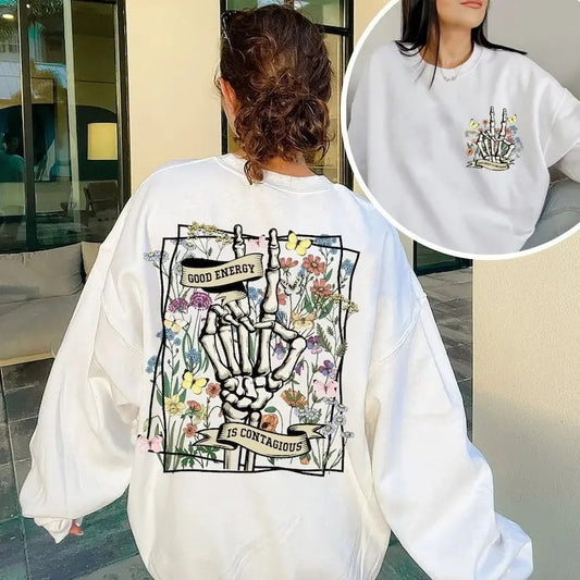 Good Energy Is Contagious Sweatshirt, Retro Shirt, Skull Skeleton Shirt, Wild Flower Shirt, Mental Health Sweatshirt