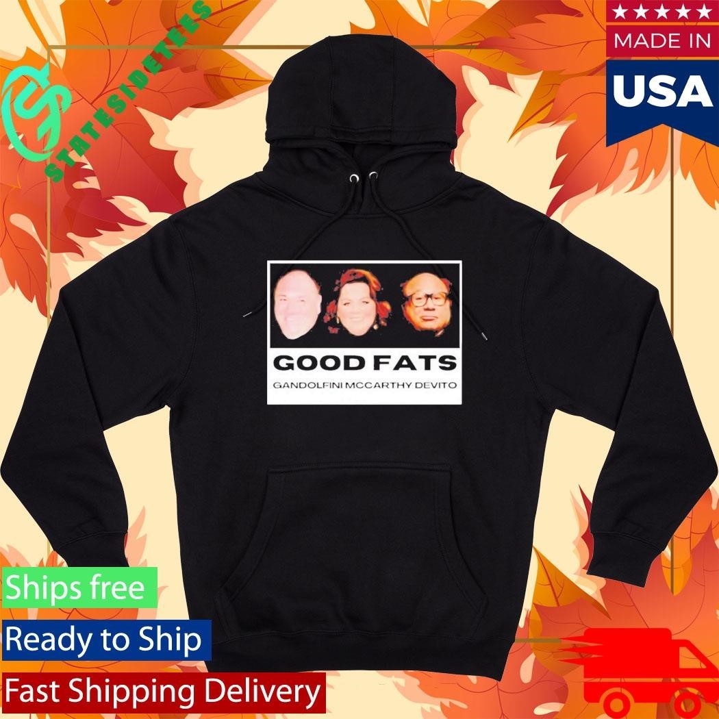 Good Fats Gandolfini Mccarthy Devito Shirt