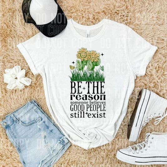 Good People Still Exist DTF Transfers - THIS IS NOT A SHIRT