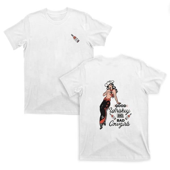 Good Whiskey And Bad Cowgirl T-Shirts, Graphic Tee Shirt, Unisex T-Shirt, Gift For Fan, Him, Her, Crewneck Short Sleeve Shirt, Shirt Trending Top Menswear
