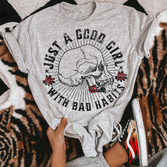 Good girl bad habits DTF Transfers - THIS IS NOT A SHIRT