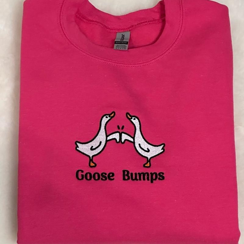 Goose Bumps Embroidered Crewneck Sweatshirt Comfort Colors or Gildan T-Shirts, Hoodie | DripVista.com