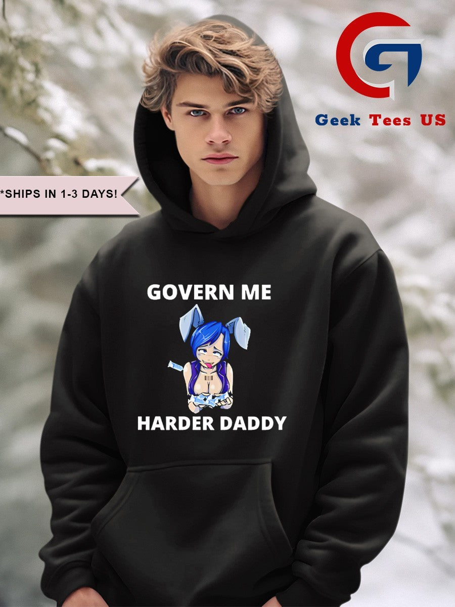 Govern me harder daddy anime funny shirt