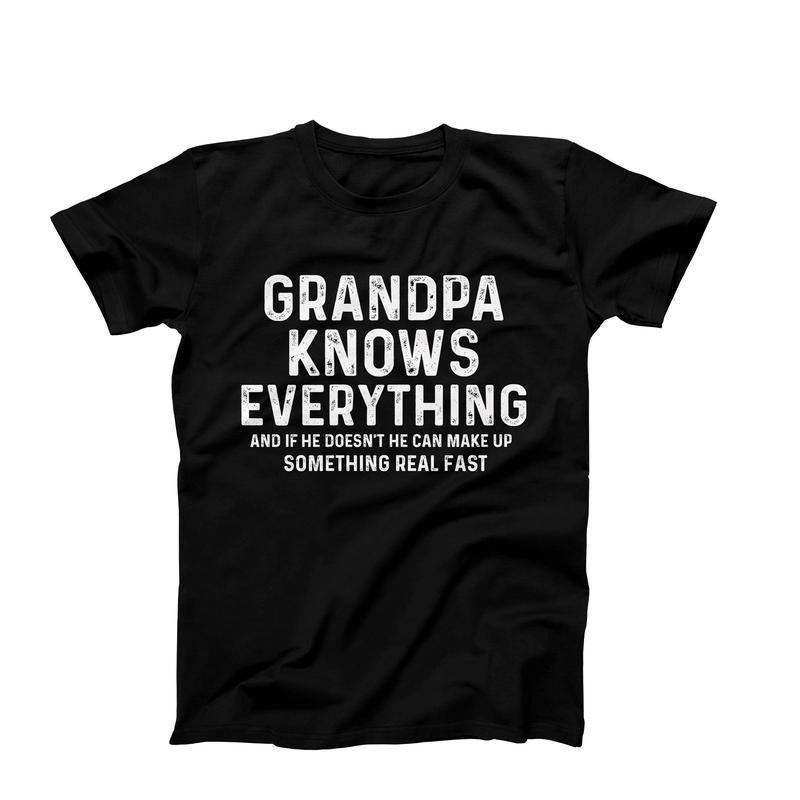 Grandpa Knows Everything, Funny Grandpa Shirt, Grandpa Gift, Cool Grandpa Birthday Gift Hoodie, Sweatshirt | DripVista.com