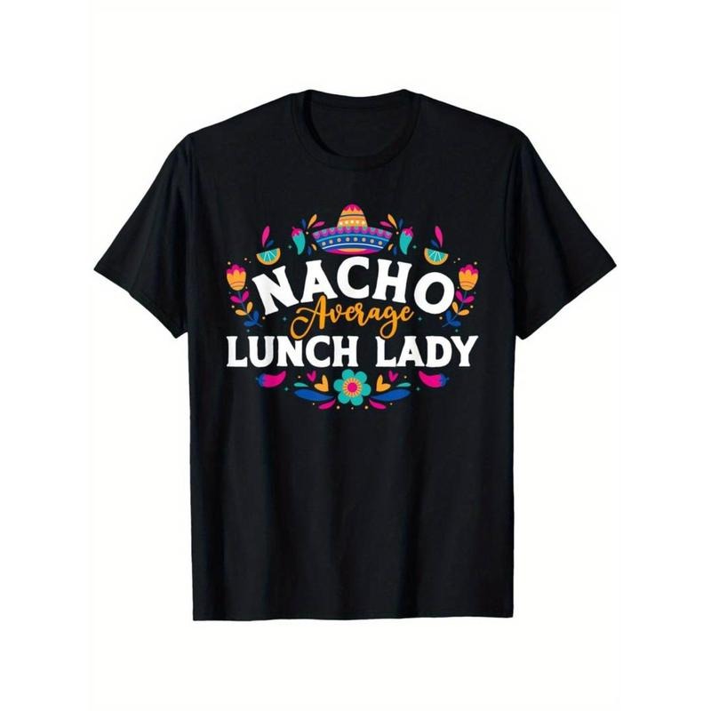 [Graphic Tees] Cotton Nacho Average Lunch Lady Cinco Breathing styles Mayo Matching Family T-Shirt Hoodie, Sweatshirt
