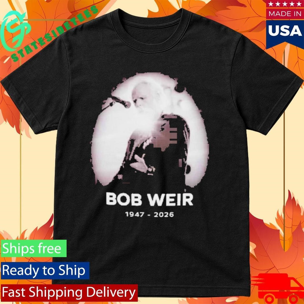 Grateful Dead Inspired Rip Bob Weir Memorial 1947-2026 Shirt