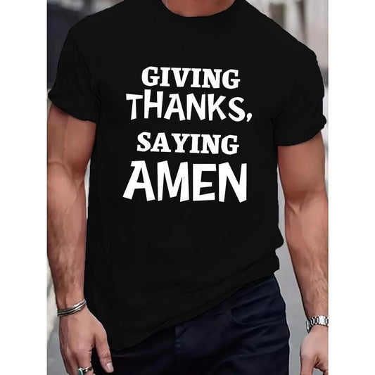 Grateful Thanks Saying Amen Letter Print Men's Short Sleeve Crew Neck T-Shirts, Comfy Casual Breathable Slightly Stretch Tops, Men's Clothing Made in USA