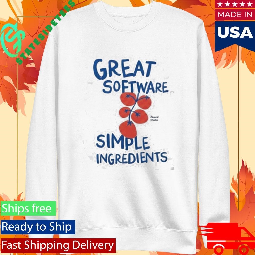 Great Software Simple Ingredients Shirt