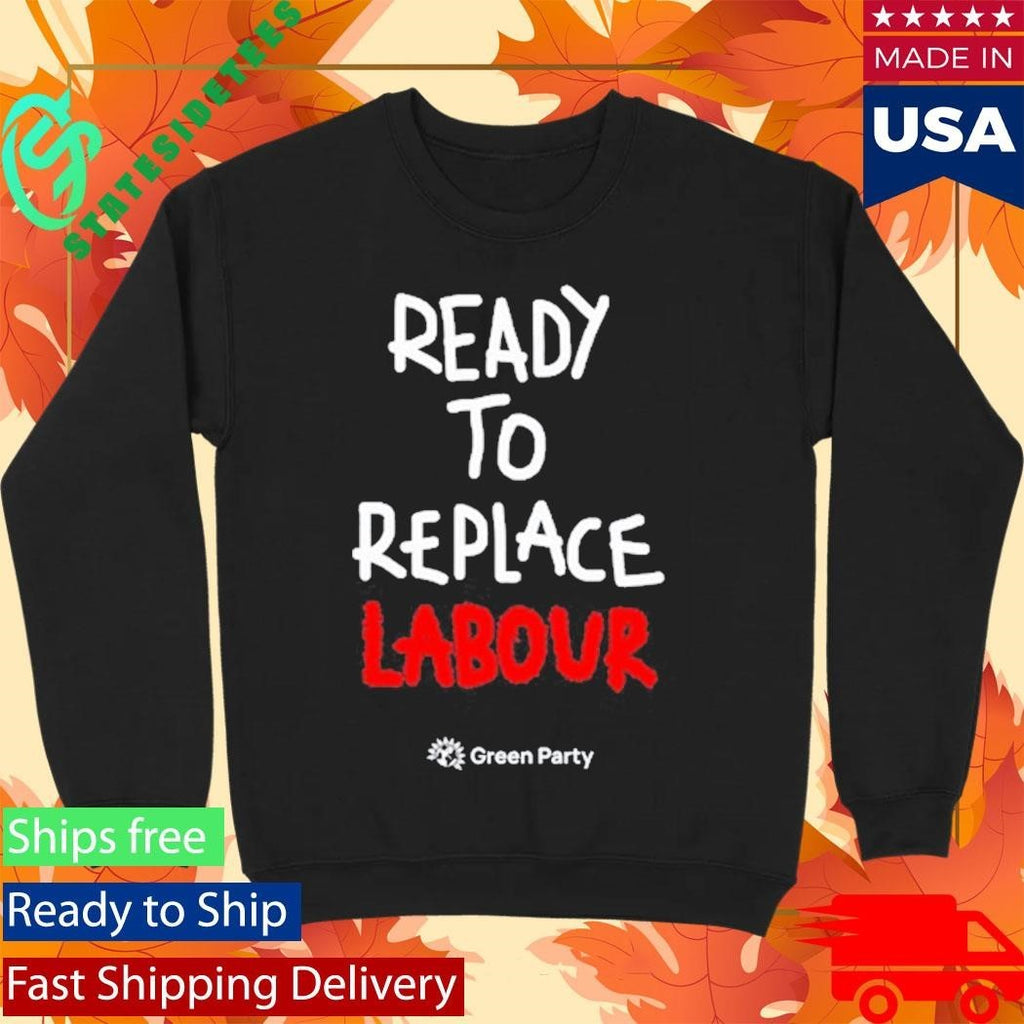 Green Party Ready to Replace Labour Shirt