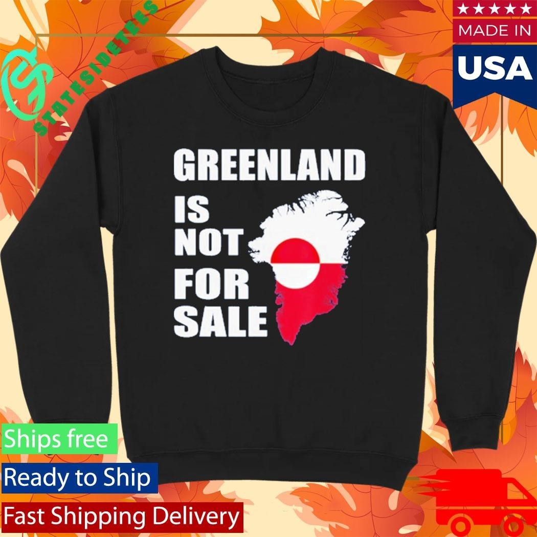 Greenland Is Not For Sale 2026 Shirt