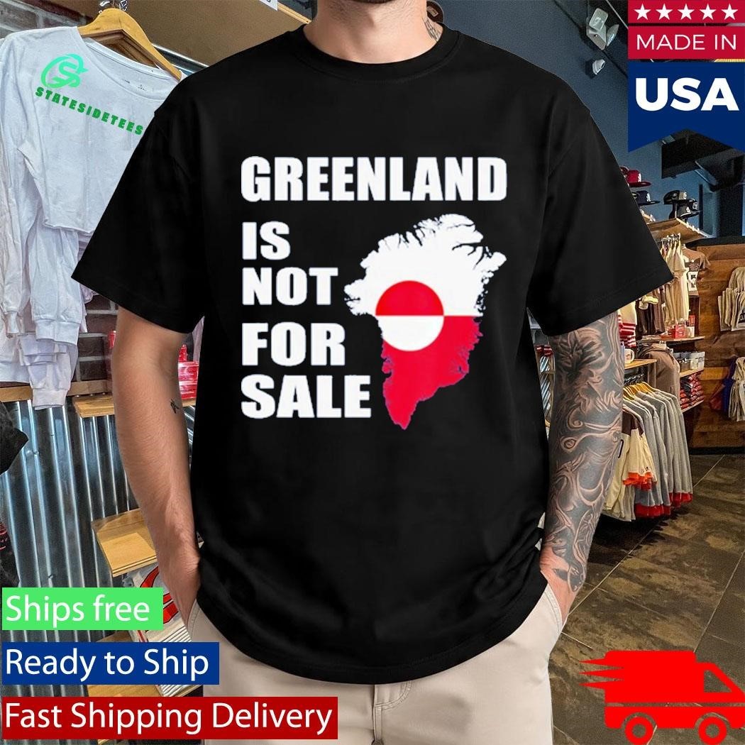 Greenland Is Not For Sale 2026 Shirt