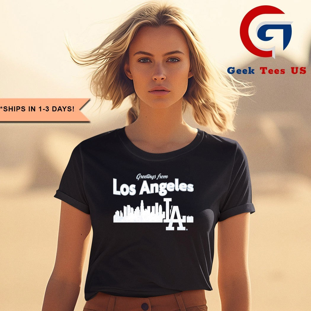 Greetings from Los Angeles Dodgers Skyline City 2025 shirt