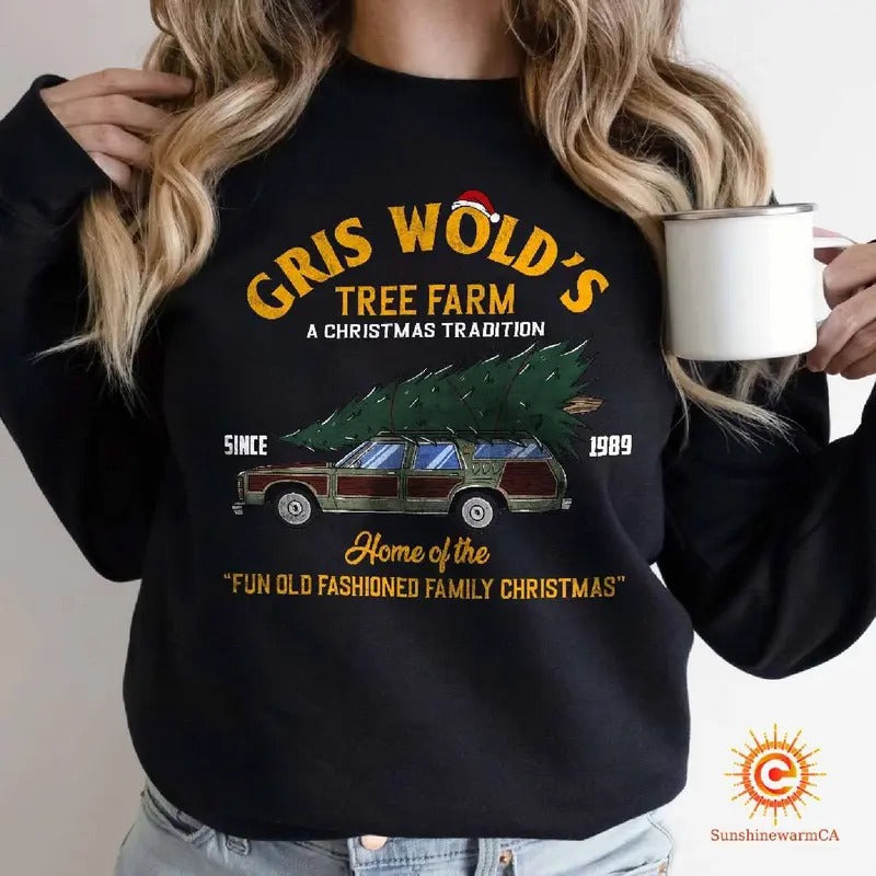 Gris Wold's Tree Farm A Christmas Tradition Shirt, Home Of The Fun oldd Fashioned Family Christmas Shirt, Christmas Vacation Shirt Christmas Tshirt
