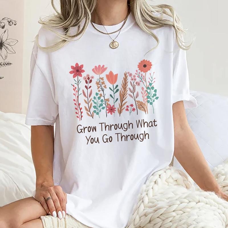 Grow Through What You Go Through Tee, Motivational Graphic Tee Women, Wildflower Inspirational Unhinged Shirts, Viral T-shirts For Women, Trending Oversized Graphic Tee, Women's Tops, Womenswear, Cotton Fabric Relaxed Fit Chic Style