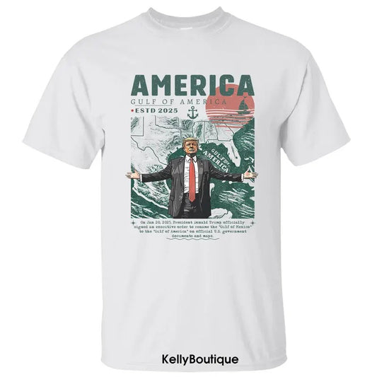 Gulf of America Estd 2025 Shirt, President Trump Renamed The Gulf of Mexico Shirt, Independence Day Crewneck Unisex Cotton T-shirt for Men for Women