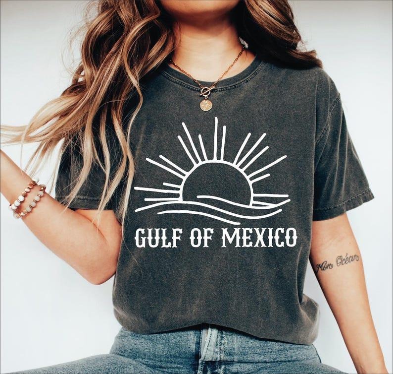 Gulf of Mexico, Gulf Coast Shirt, Mexico Gift for Mexico Lovers, Gulf of Mexico Love, Mexico Support, gift for her, unisex tee, Pr904