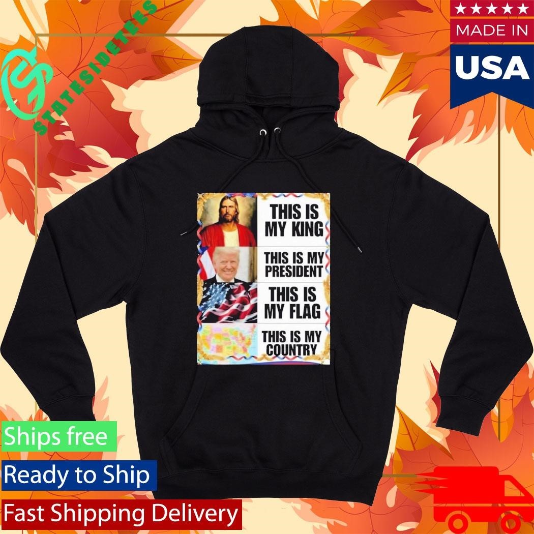 Gunther Eagleman This Is My King President Flag Country Shirt
