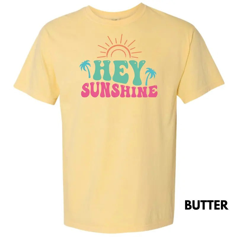 HEY Sunshine Comfort Colors T-Shirt 'NLB' Hoodie, Sweatshirt | DripVista.com
