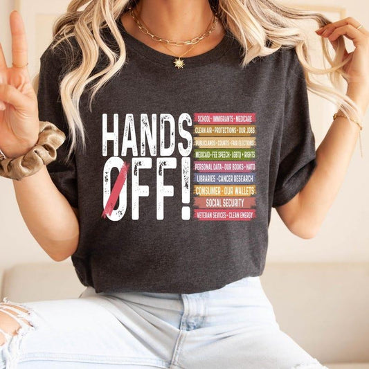 Hands Off Protest Shirt, Political Activism Tee, Save Public Lands Medicare Social Security Free Speech Environmental Rights T-Shirt