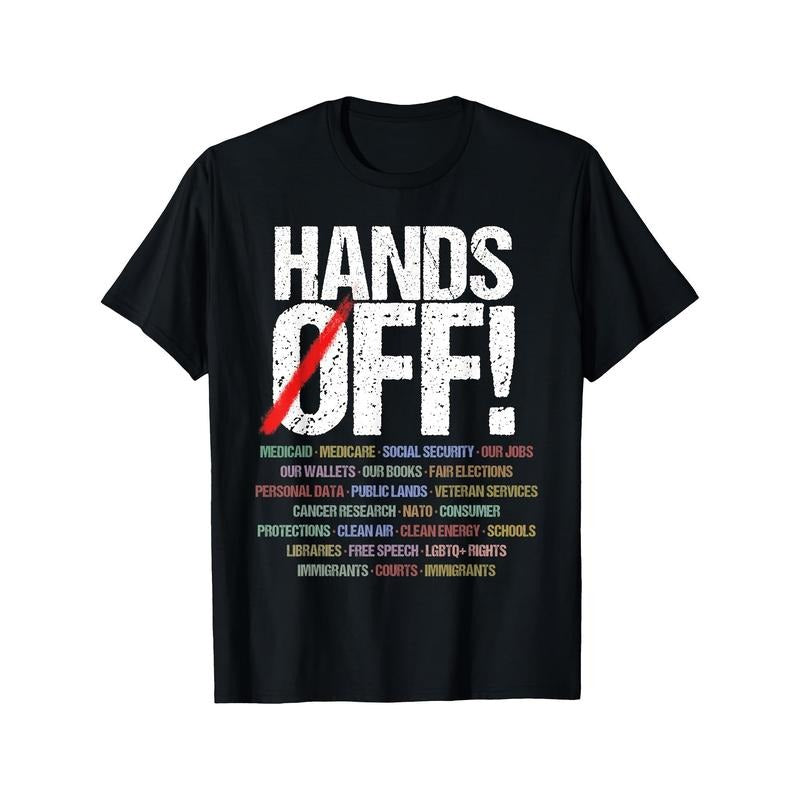 Hands Off Protest T-Shirt Hoodie Sweatshirt | DripVista.com