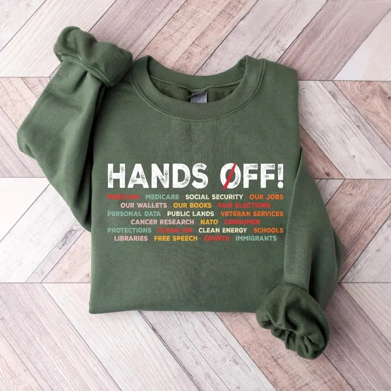 Hands Off Protest T Shirt, Save Public Lands Medicare Social Security Free Speech Environmental Rights T-Shirt, Political Activism Tee RZNFD
