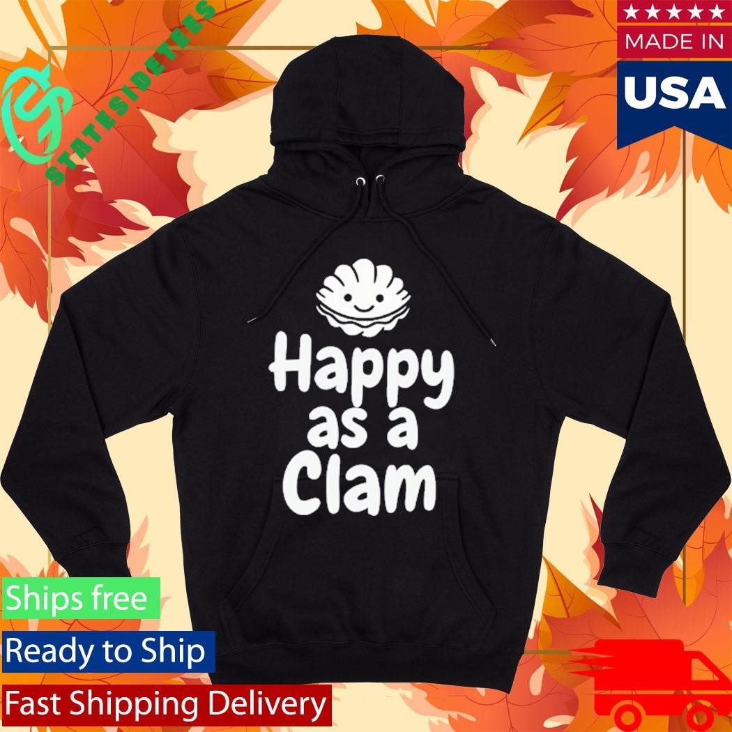 Happy As A Clam Shirt