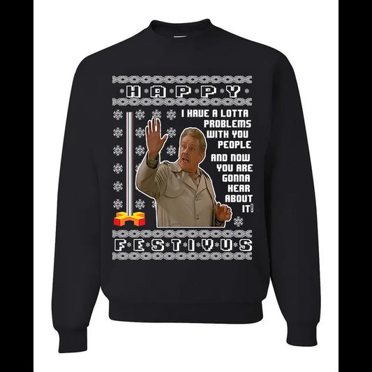 Happy Festivus Christmas Sweatshirt, Christmas Sweatshirt For Women, Christmas Gift, Holiday Sweater, Xmas Tee