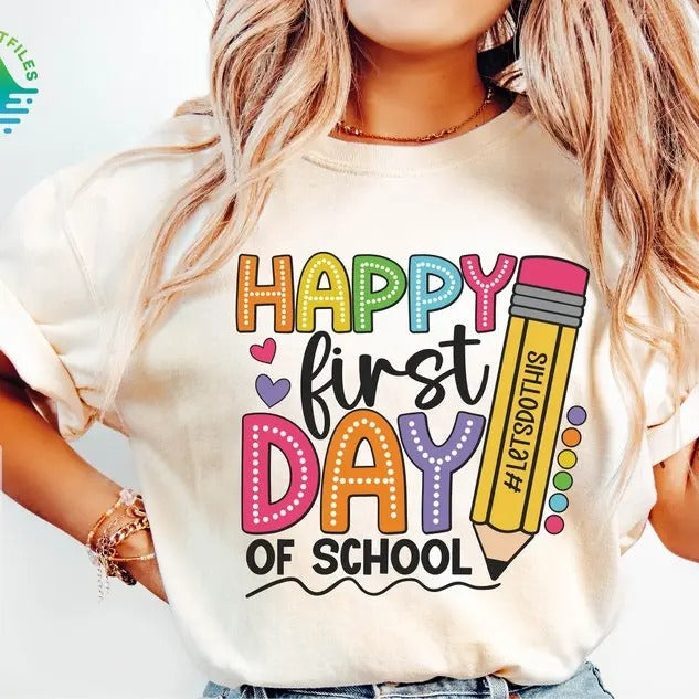 Happy First Day of School T-shirt, 1st day of school shirt, Back To School shirt, First Day Of School shirt, Hello School Shirt, Back to School Shirt, Gift For Teacher