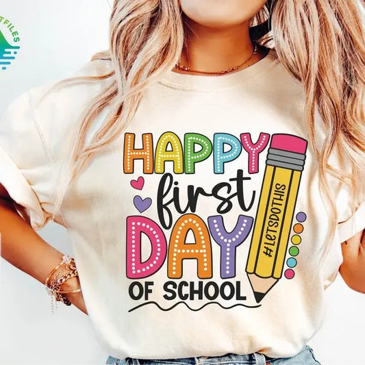 Happy First Day of School T-shirt, 1st day of school shirt, Back To School shirt, First Day Of School shirt, Hello School Shirt, Back to School Shirt, Gift For Teacher