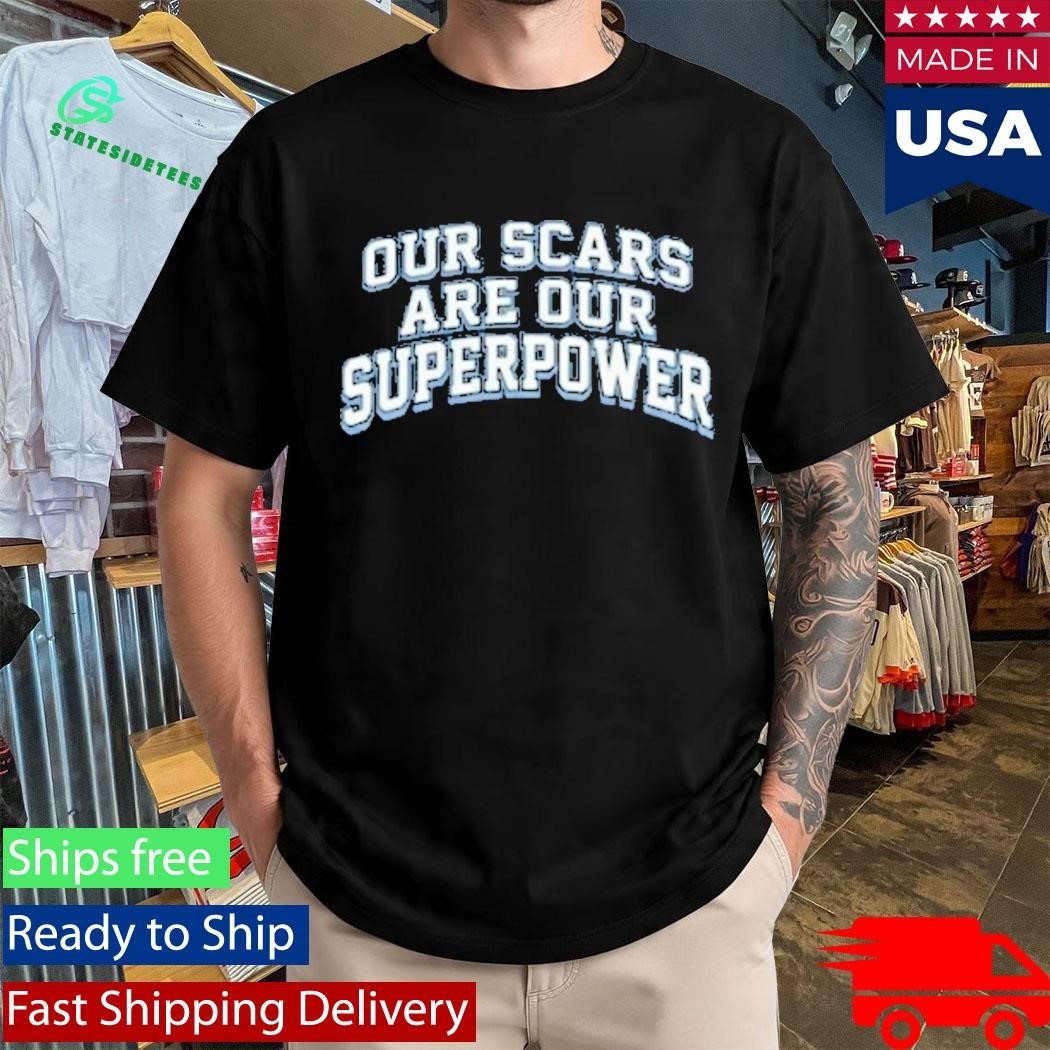 Happy Valley United Our Scars Are Our Superpower Shirt