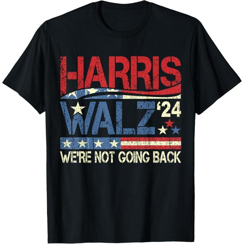 Harris Walz We're Not Going Back T-Shirt black - M Hoodie, Sweatshirt | DripVista.com