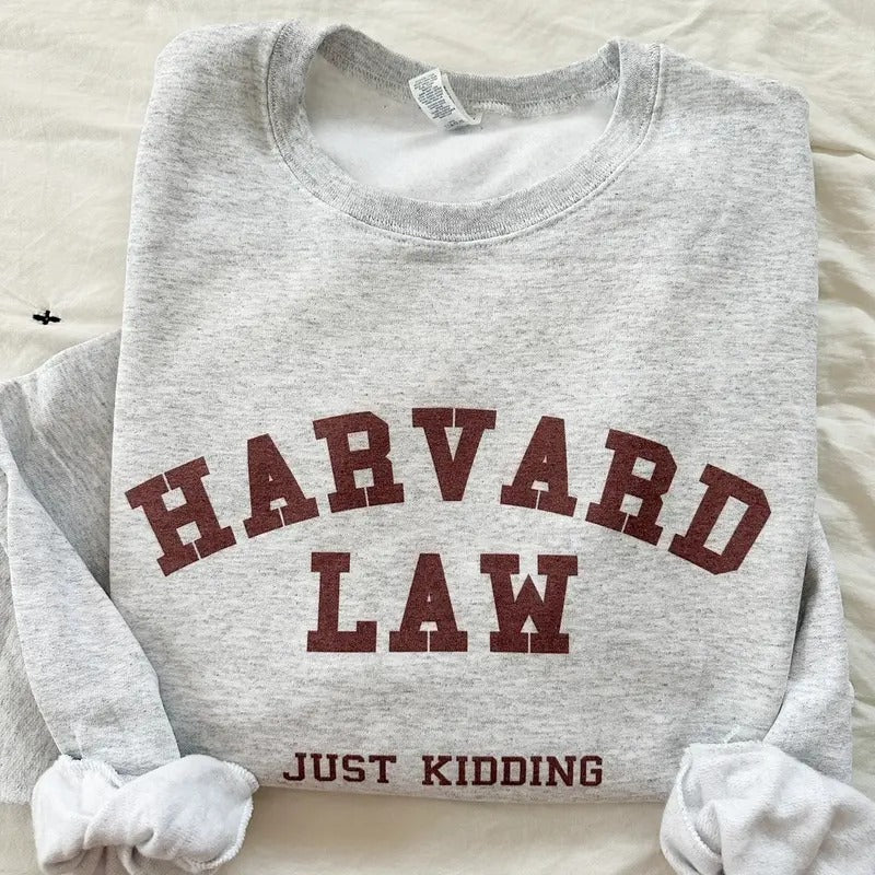 Harvard Just Kidding Sweatshirt T-Shirts, Hoodie | DripVista.com