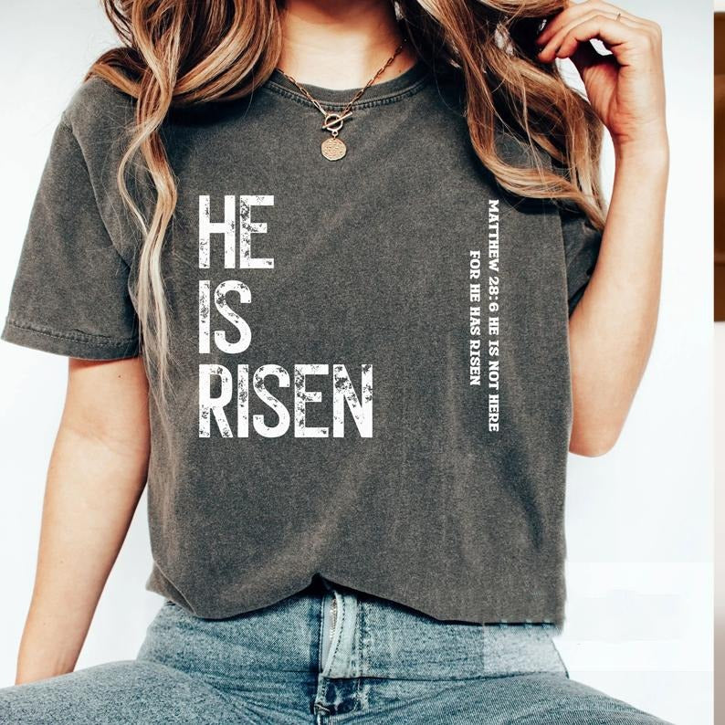 He Is Risen T-shirt, Christian Shirt, Jesus Lover Gift, Religious Gift Shirt, Bible Verse Shirt, Blessed Hoodie, Sweatshirt
