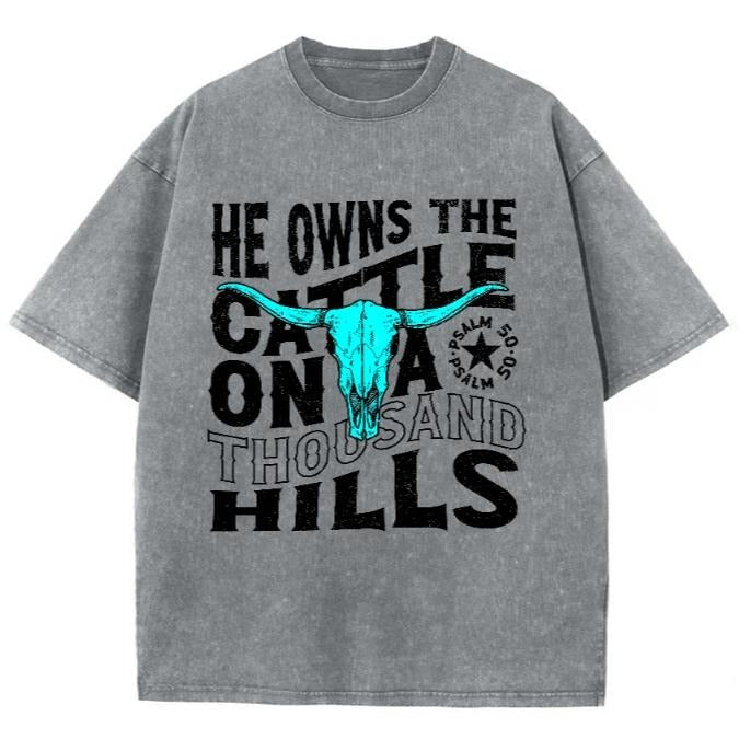 He Owns The Cattle On A Thousand Hills Unisex Washed T-Shirt, Christian t shirts, Christian Jesus  t shirts, Vintage 90s...