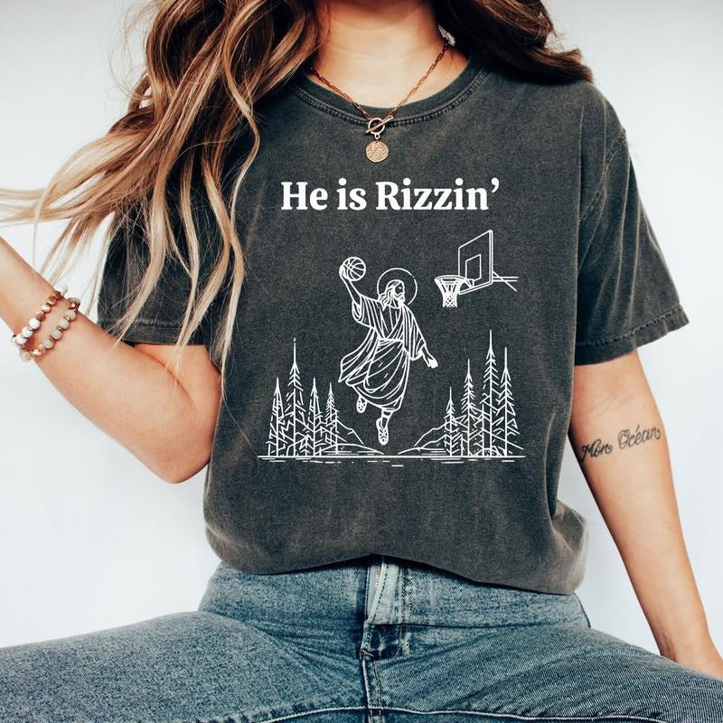 He is Rizzin' Funny Jesus Playing Basketball T-Shirt, Funny Jesus Shirt, Jesus Basketball Easter Shirt, Easter Gift...