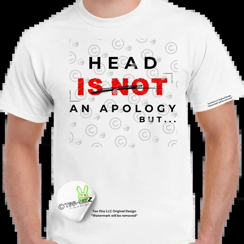 Head is not an apology - Men's funny T-shirt - Menswear