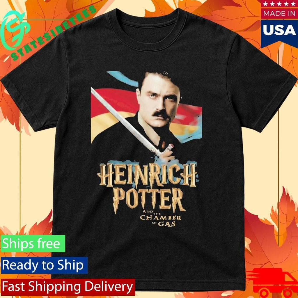 Heinrich Potter And The Chamber Of Gas Shirt