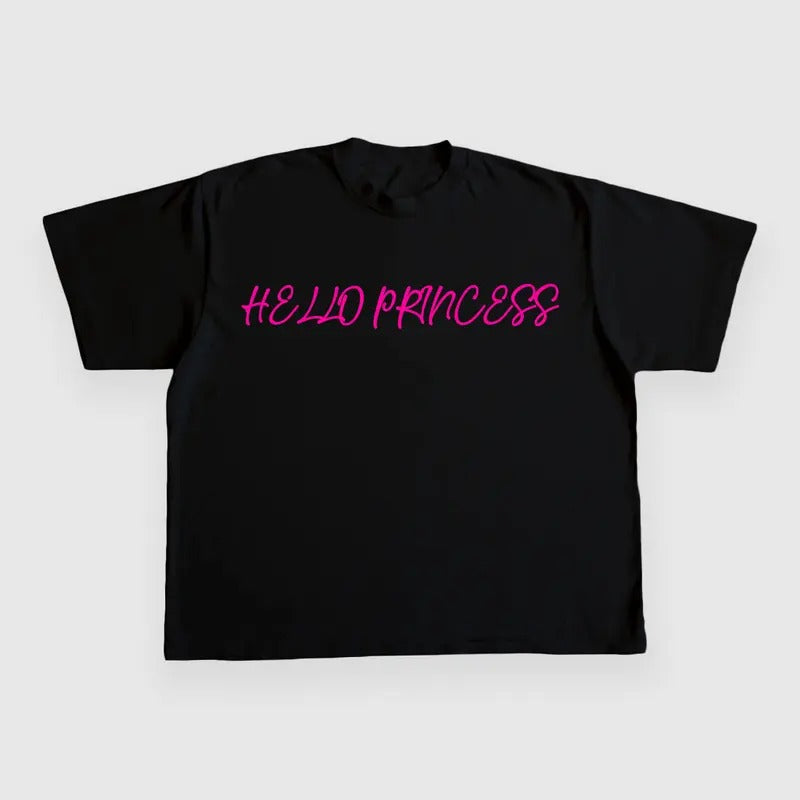 Hello Princess CUSTOM PRINTED T-SHIRT Hoodie, Sweatshirt | DripVista.com