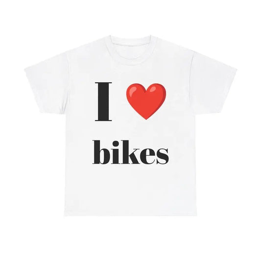 i love bikes t-shirt - Unisex T-Shirt,  Trending shirt, Gift for him/ Her, Gift For Bikes Fan, Shortsleeve Crewneck Cotton Top Fit Casual