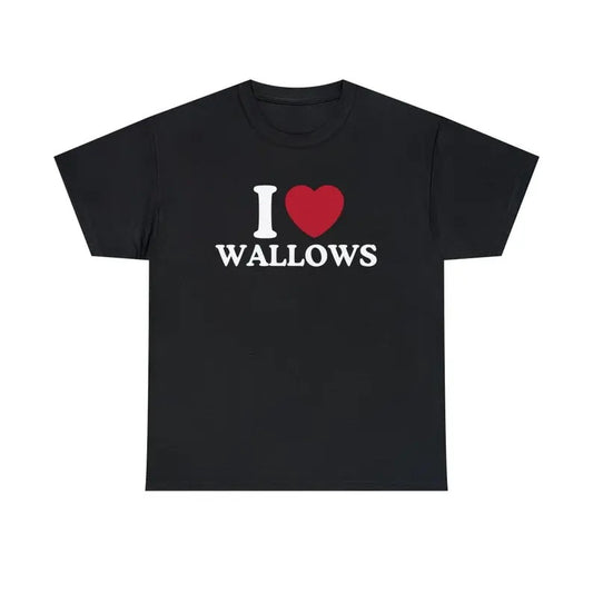 I Love Wallows  Shirt - Unisex T-Shirt,  Trending shirt, Gift for him/ Her, I Love Singer, Gift For Wallows Fan, Shortsleeve Crewneck Cotton Top Fit Casual